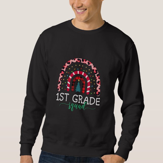 Boho Christmas Leopard Rainbow 1st Grade Squad Gir Sweatshirt (Front)