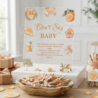 Boho Citrus Orange don't say baby baby Shower sign