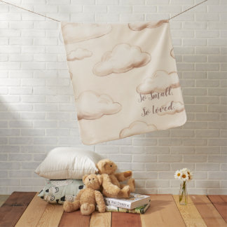 Boho Cloud Nursery Art So Small So Loved Baby Blanket