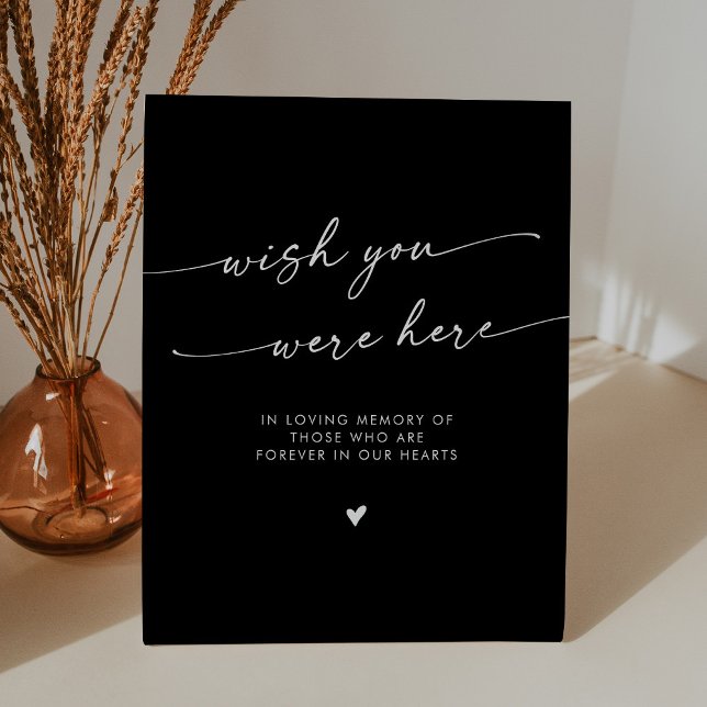 Boho COLOR EDITABLE Memorial Wish You Were Here Pedestal Sign (Creator Uploaded)