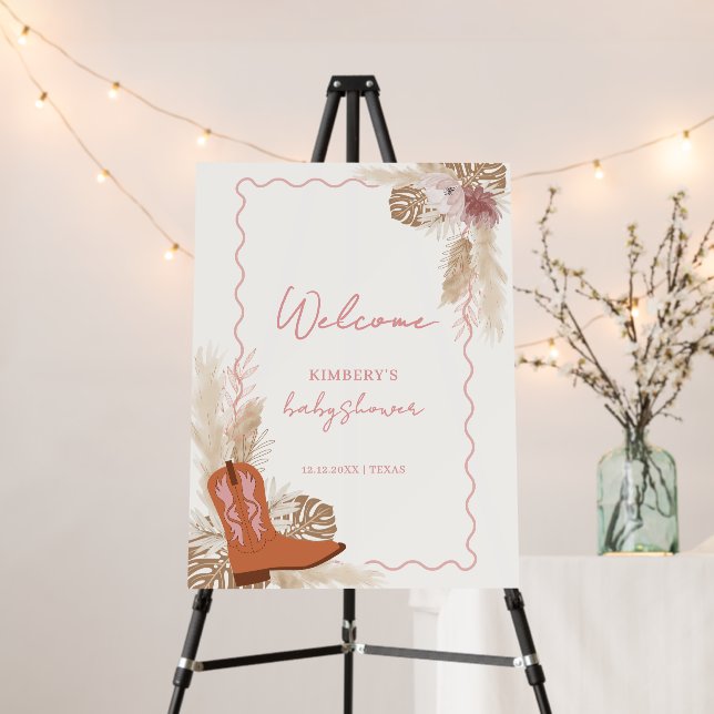 Boho Cowgirl Boots Pampas Baby Shower Welcome Sign (In Situ (Stand))