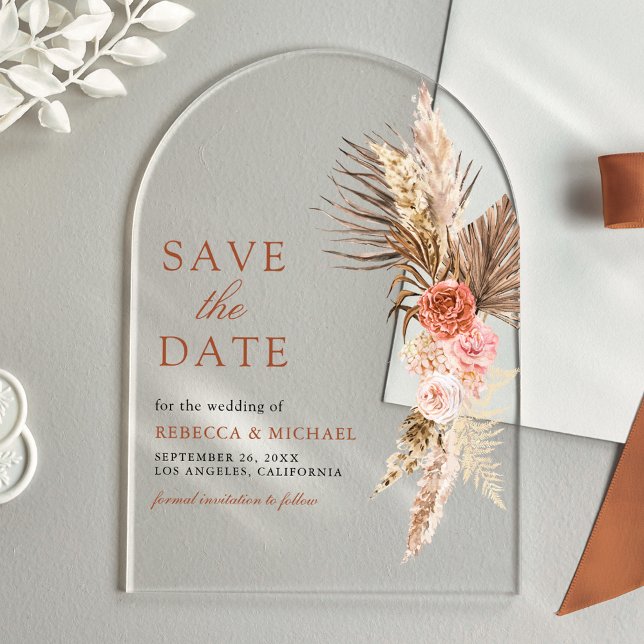 Boho Earthy Floral Pampas Wedding Save the Date Acrylic Invitations (Creator Uploaded)
