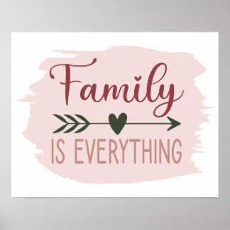 Boho Family is Everything Dusty Pink Brush Stroke Poster