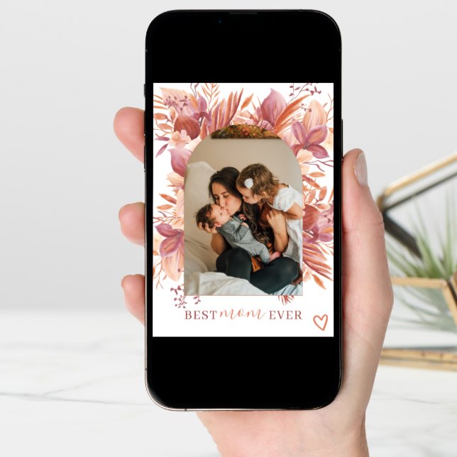 Boho floral arch best mom ever photo mother day card (Front Digital)