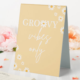 Boho Floral Daisy Groovy Birthday Groovy Vibes Table Tent Sign