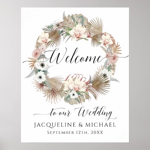BOHO Floral Dried Palm Foliage Welcome Wedding Poster