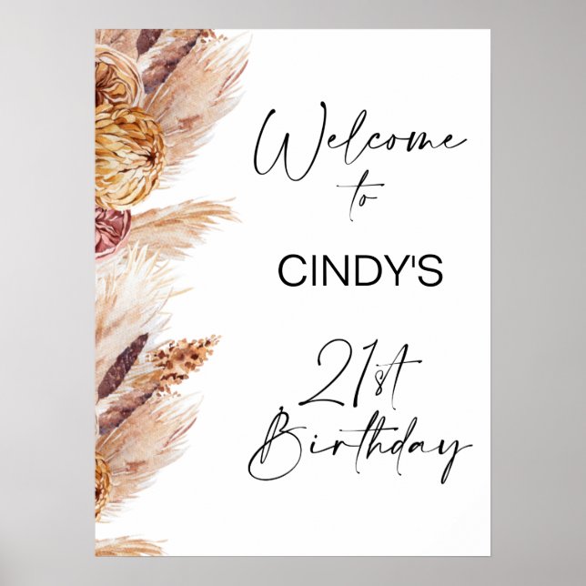 Boho Floral Pampas 21st Birthday Welcome Sign (Front)