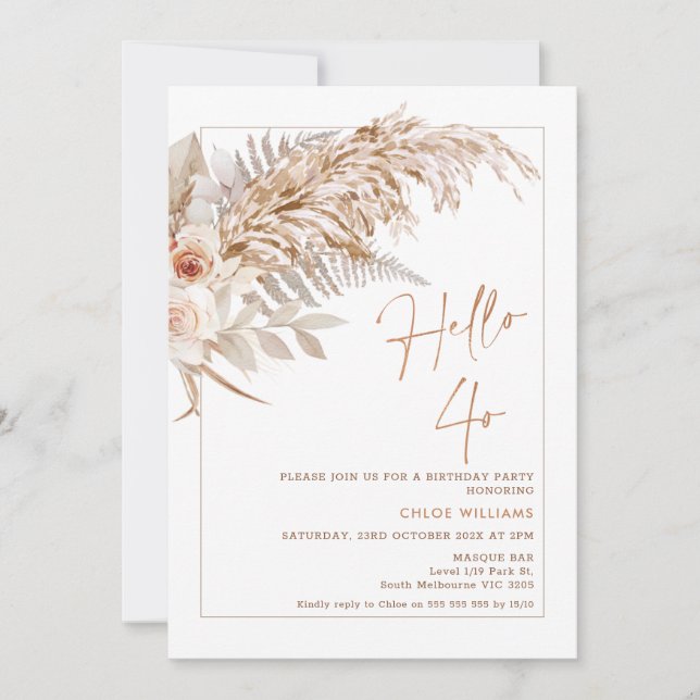 Boho Floral Pampas Grass Hello 40 Birthday Invitat Invitation (Front)