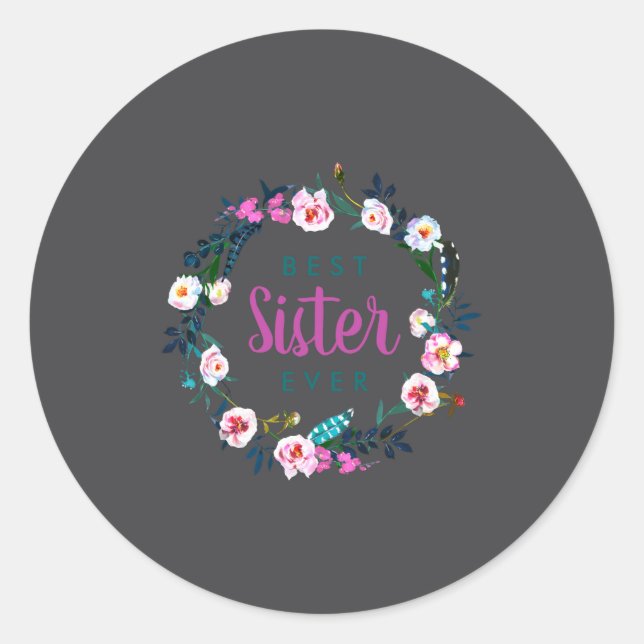 Boho Floral Wreath Sister Ever  Classic Round Sticker (Front)