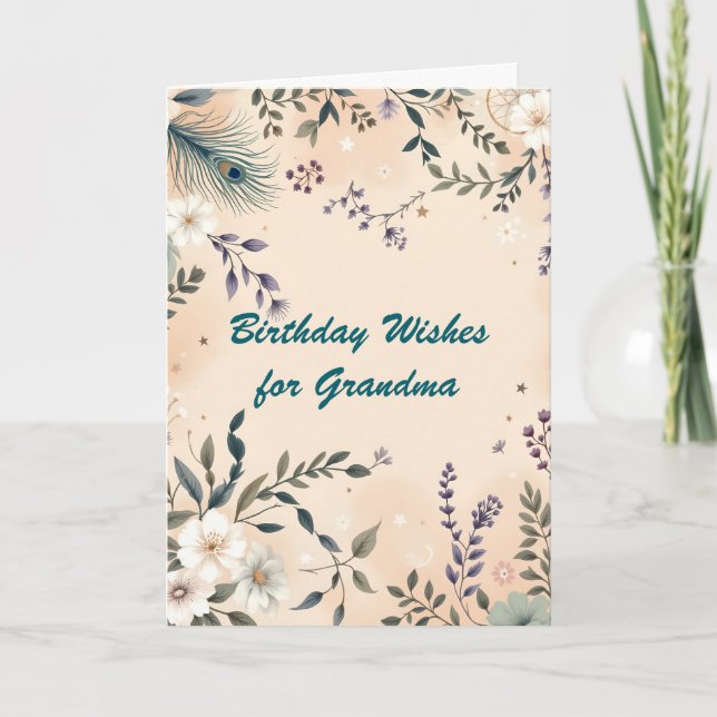 Boho Flowers and Peacock Feather Grandma Birthday Card (Front)