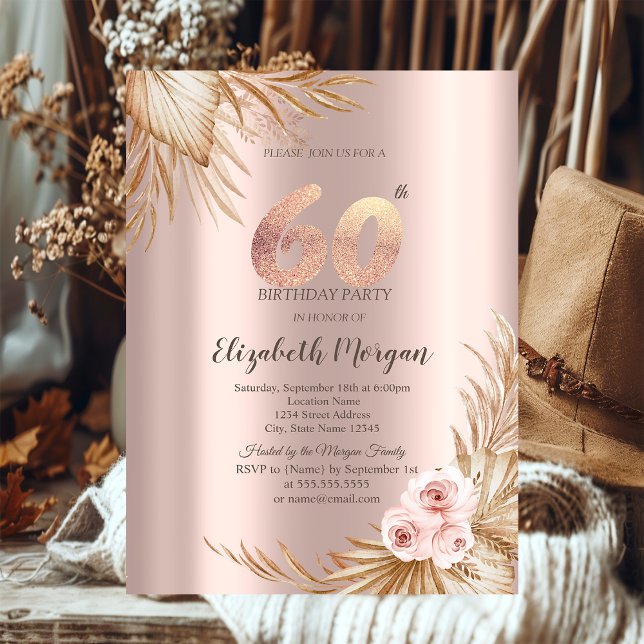  Boho Flowers Pampas Rose Gold 60th Birthday  Invitation (Creator Uploaded)