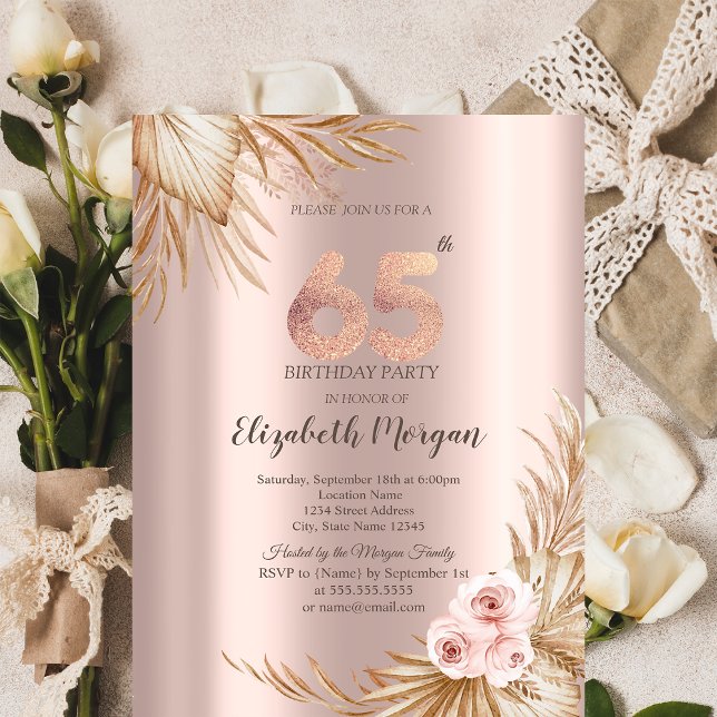  Boho Flowers Pampas Rose Gold 65th Birthday  Invitation (Creator Uploaded)