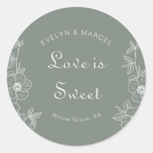 Boho Green Floral Wedding Love is Sweet  Classic Round Sticker