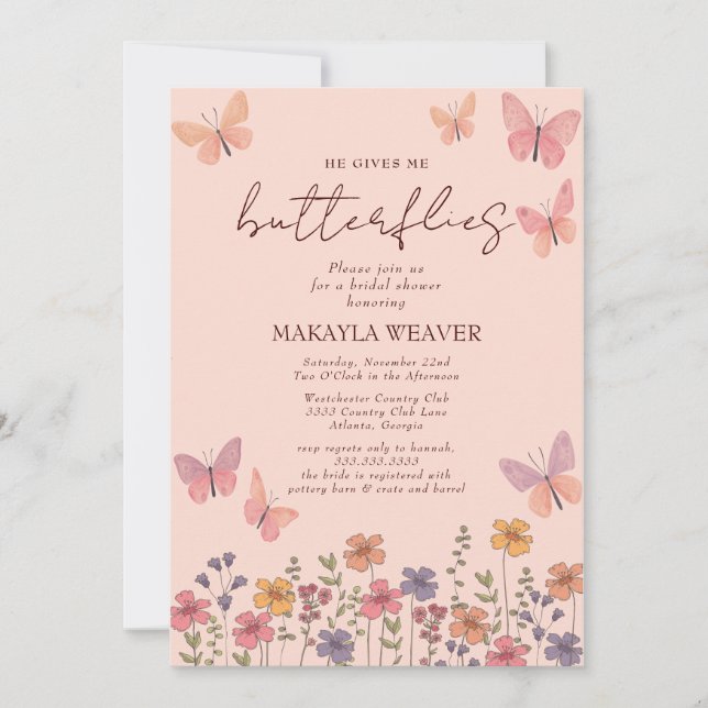 boho He Gives Me Butterflies flowers Bridal Shower Invitation (Front)