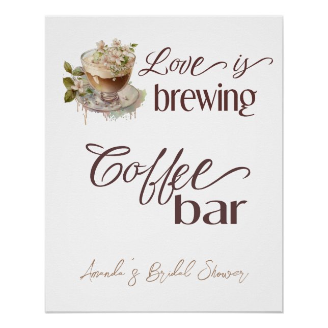 Boho Love is Brewing Floral Bridal Shower Brunch Poster (Front)