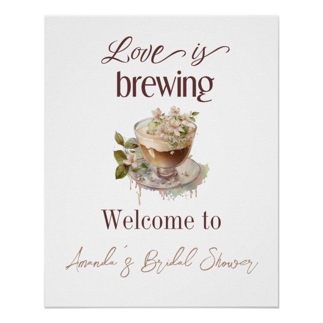 Boho Love is Brewing Floral Bridal Shower Brunch Poster (Front)