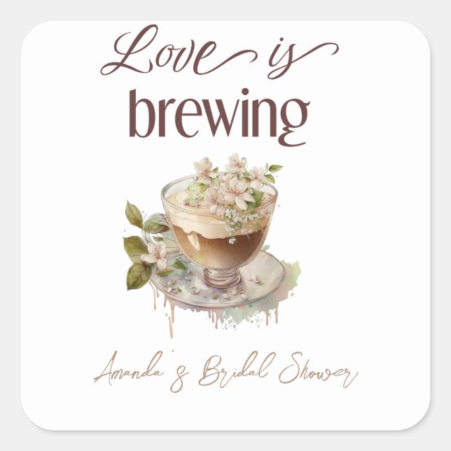 Boho Love is Brewing Floral Bridal Shower Brunch Square Sticker (Front)