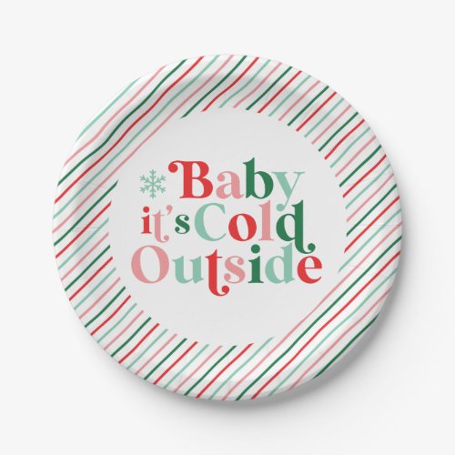 Boho Modern Font Baby Its Cold Outside Christmas Paper Plates