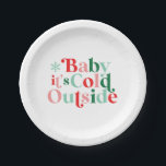 Boho Modern Font Baby It's Cold Outside Christmas Paper Plates<br><div class="desc">boho modern font Baby it's cold outside christmas season holiday paper party plates.</div>