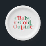 Boho Modern Font Baby It's Cold Outside Christmas Paper Plates<br><div class="desc">boho modern font Baby it's cold outside christmas season holiday paper party plates.</div>