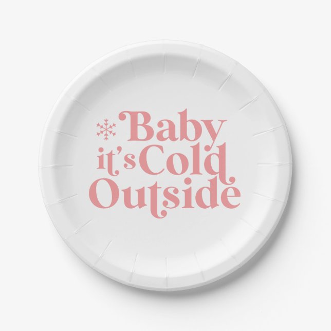 Boho Modern Font Baby It's Cold Outside Paper Plates (Front)