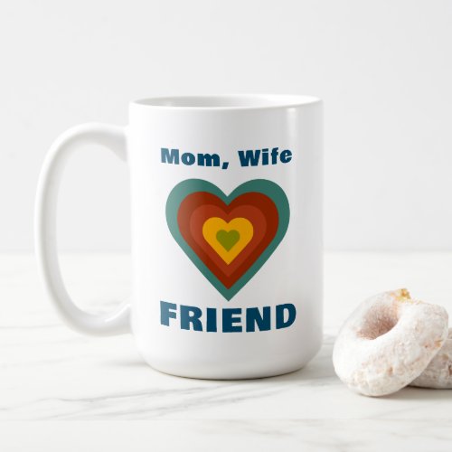 BOHO Mom Wife FRIEND Coffee Mug