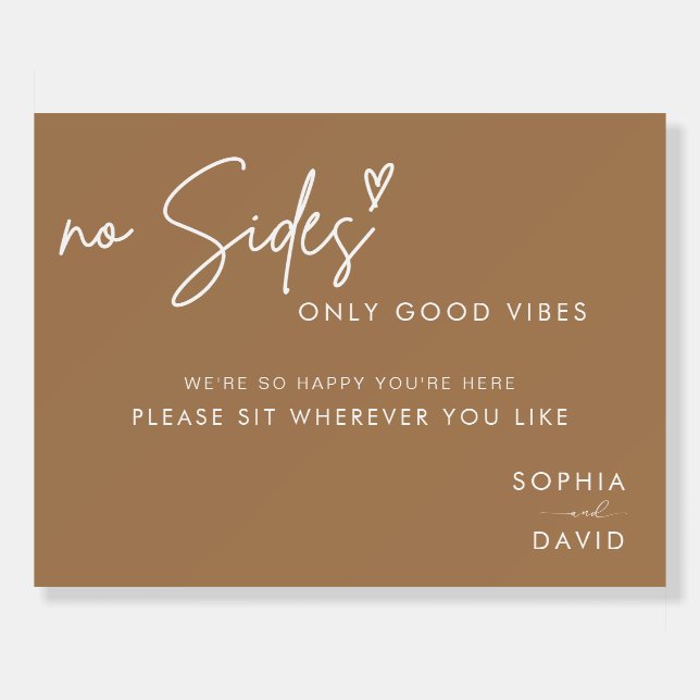 Boho No sides Just Good Vibes Wedding Seating Sign (Front)