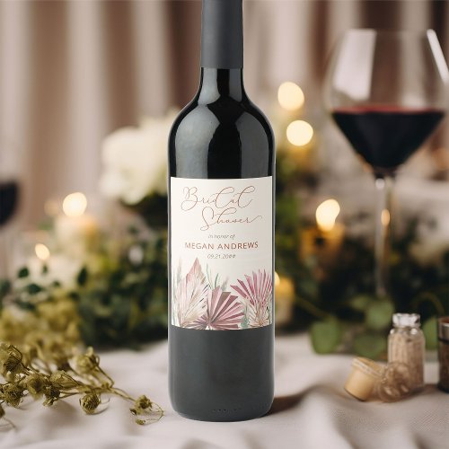 Boho Palm Dried Tropical Foliage Bridal Shower Wine Label