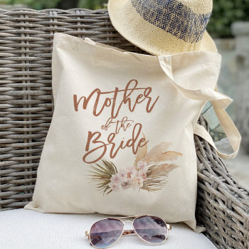 Boho Pampas Floral Mother Of The Bride Tote Bag by Precious_Presents at Zazzle