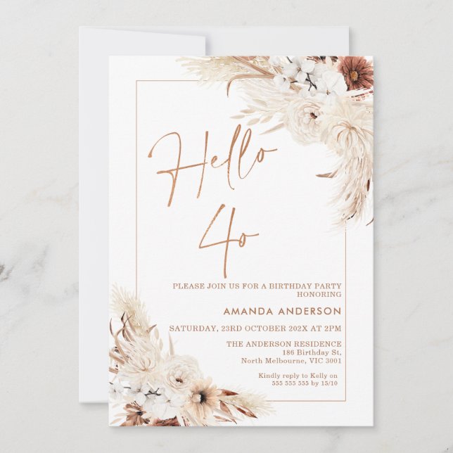 Boho Pampas Grass Frame Hello 40th Birthday Invitation (Front)