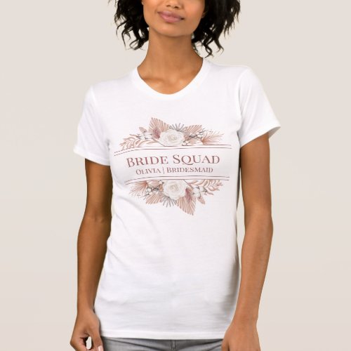 Boho Pampas Grass Roses Bride Squad T_Shirt