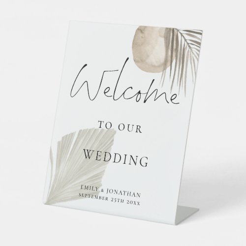 Boho Pampas Grass Welcome Script Wedding  Pedestal Sign