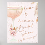 Boho Pampas Rose Gold Glass Bridal Shower Welcome  Poster<br><div class="desc">Boho Pampas Rose Gold Glass Bridal Shower Welcome Sign Delicate and modern watercolor brunch and bubbly bridal shower welcome sign featuring a bohemian floral arrangement with pampas grass. The design also features a champagne glass and a modern calligraphy faux rose gold heading. This is a sweet way to greet guests...</div>
