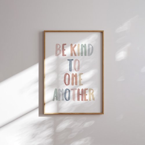 Boho pastel be kind to one another print
