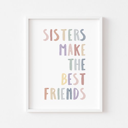 Boho pastel sisters make the best friends print