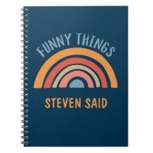 Boho Rainbow Funny Things My Kid Said Custom