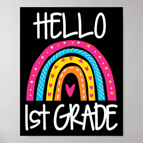 Boho Rainbow Hello 1st Grade First Day School Teac Poster