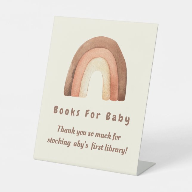 Boho rainbow minimalism Books For Baby Pedestal Sign (Front)