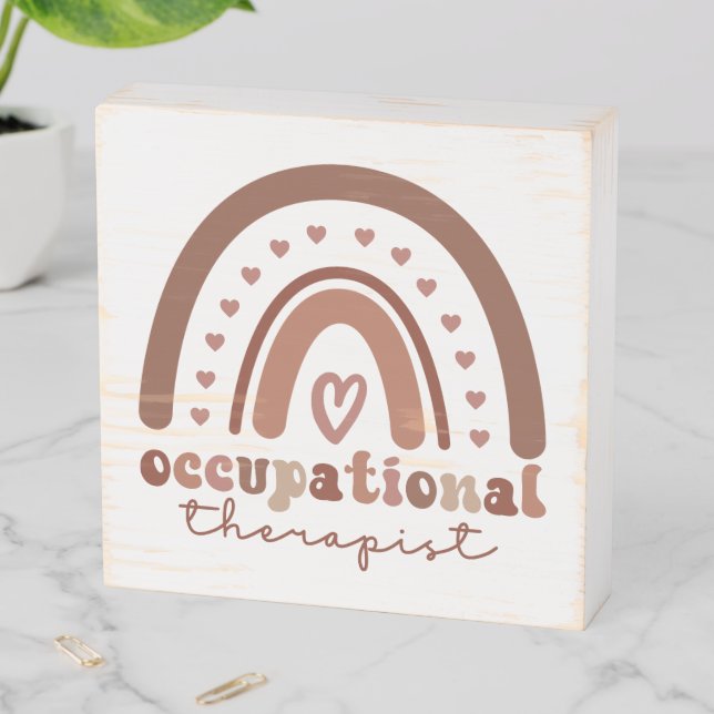Boho Rainbow OT Occupational Therapist Wooden Box Sign (In Situ Horizontal)