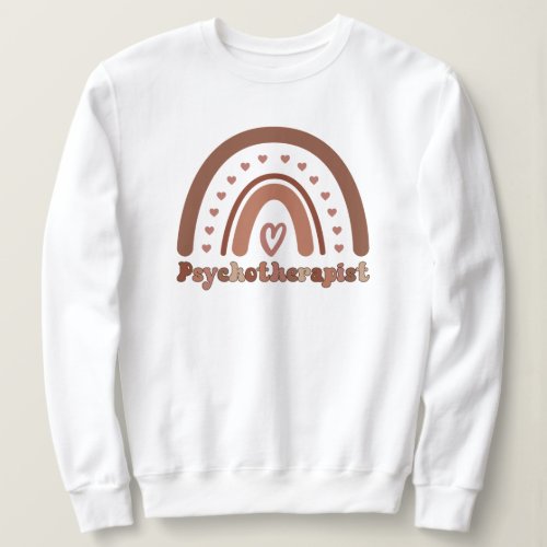 Boho Rainbow Psychotherapist Therapist Sweatshirt