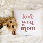 Boho Retro Text | Love you Mom Gradient Pink Throw Pillow<br><div class="desc">This boho and stylish pillow says "love you mom" in trendy boho and retro typography,  in gradient shades of pink and darker rose. The perfect gift for Mother's Day or any time! The back of the pillow features your name and the year,  or any message of your choice.</div>