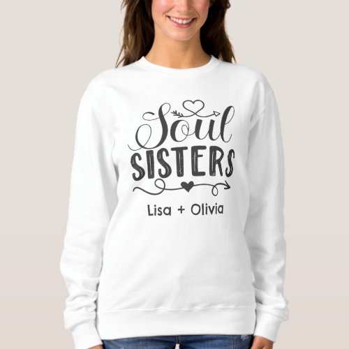 Boho Soul Sisters Custom Name Best Friend Sweatshirt