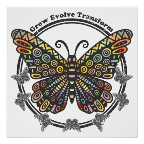 Boho Style Butterfly _ Grow Evolve Transform  Poster
