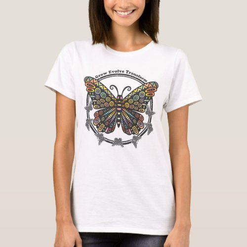Boho Style Butterfly _ Grow Evolve Transform  T_Shirt