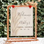 Boho summer pampas grass bridal shower welcome poster<br><div class="desc">Boho summer pampas grass watercolor wedding band with elegant bridal shower welcome sign brown ,  beige ivory typography,  watercolor and minimalist background. Perfect for country,  outdoors and boho beach weddings themes.</div>