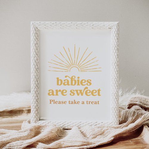 Boho Sun Baby Shower Babies are Sweet Sign