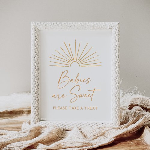 Boho Sunshine Baby Shower Babies are Sweet Sign