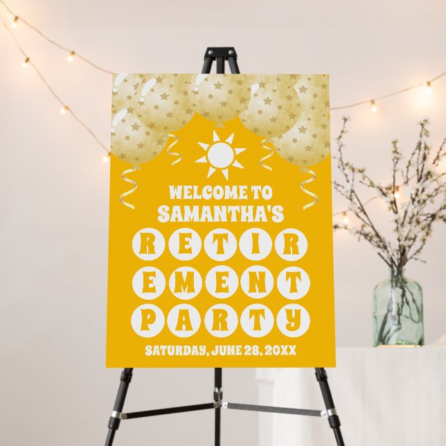 Boho Sunshine Balloons Retirement Party Welcome Foam Board (In Situ (Stand))