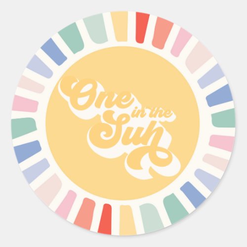 Boho Sunshine One In The Sun Sunshine Favor Classic Round Sticker
