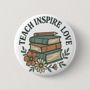 Boho Teacher – Teach Inspire Love Vintage Button